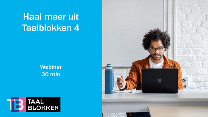 7eb2e52a-7164-4faa-b09c-cf2a3d93116a_Haal meer uit Taalblokken 4_700