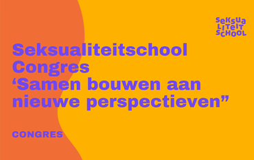 Seksualiteitschool Congres